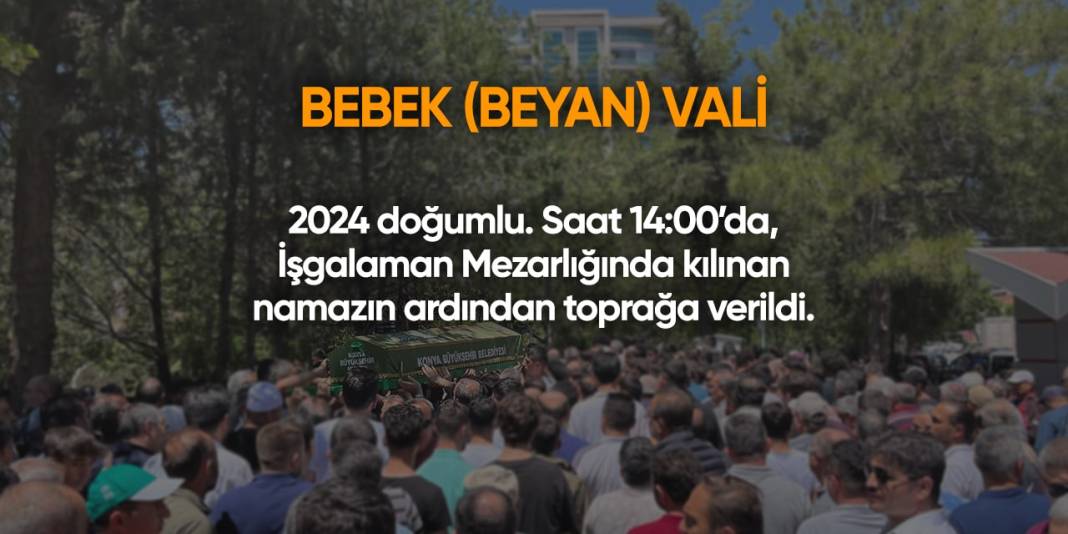 Konya'da bugün hayatını kaybedenler | 9 Temmuz 2024 3